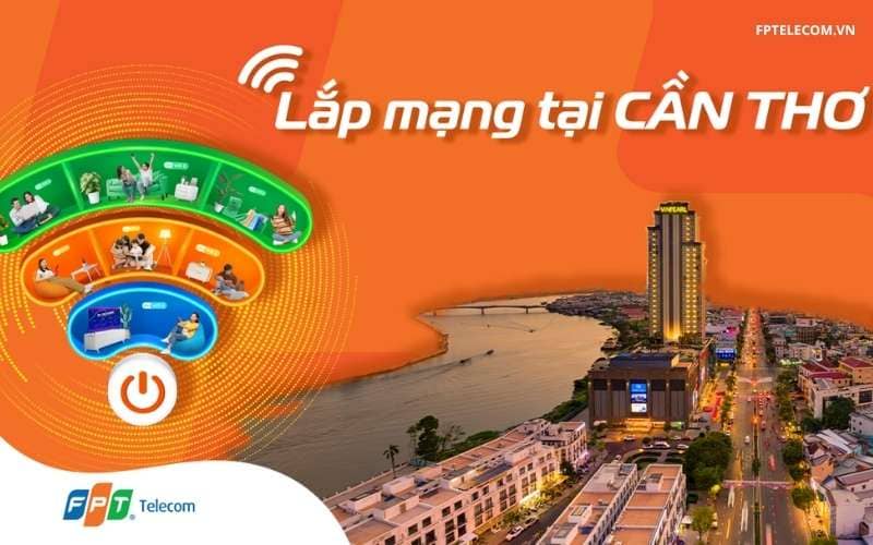 Lắp Mạng FPT Cần Thơ Với Nhiều Ưu Đãi Hấp Dẫn Và Mức Giá Rẻ