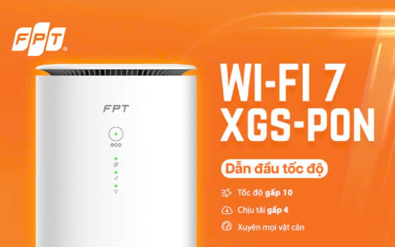 FPT SpeedX – Giải pháp Internet Wi-Fi 7 chuẩn XGS-PON đầu tiên tại Việt Nam