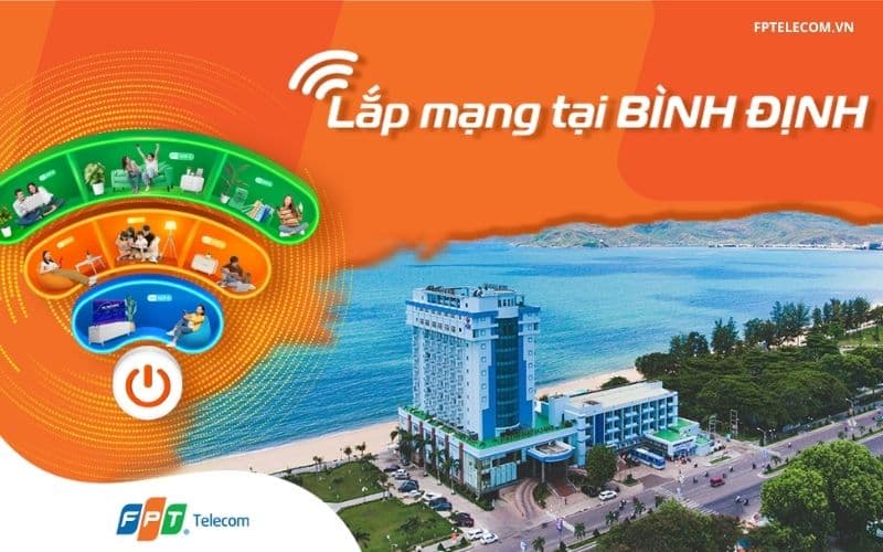 Lắp Mạng FPT Bình Định Với Nhiều Ưu Đãi Lớn Nhất Năm
