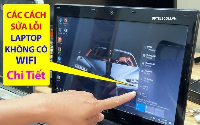 Máy Tính Không Bắt Được WiFi Cách Khắc Phục Hiệu Quả