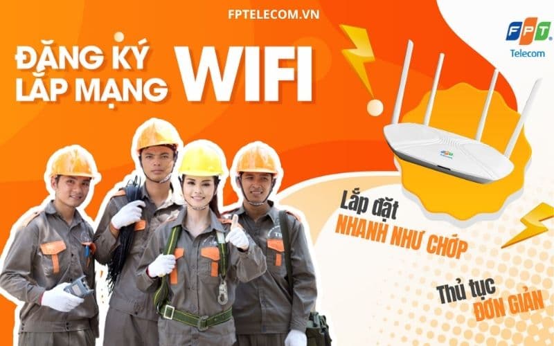 Lắp Wifi FPT – Giải pháp Internet Nhanh Chóng Ổn Định